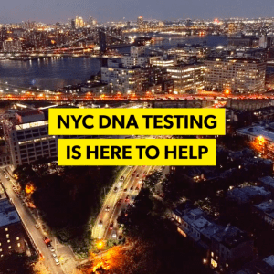 DNA Testing in NYC